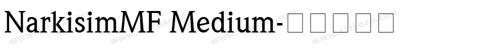 NarkisimMF Medium字体转换